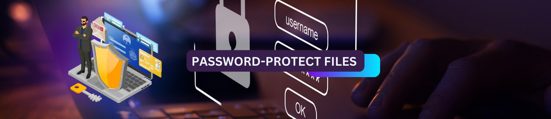 Password-Protect Files