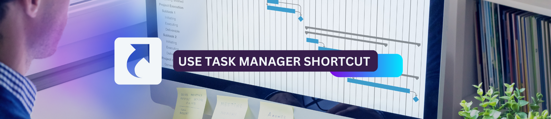 Task Manager Shortcut