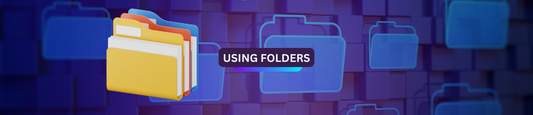 Using Folders