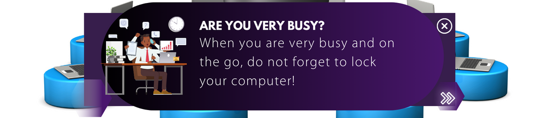 You Forgot To Lock Your Computer!